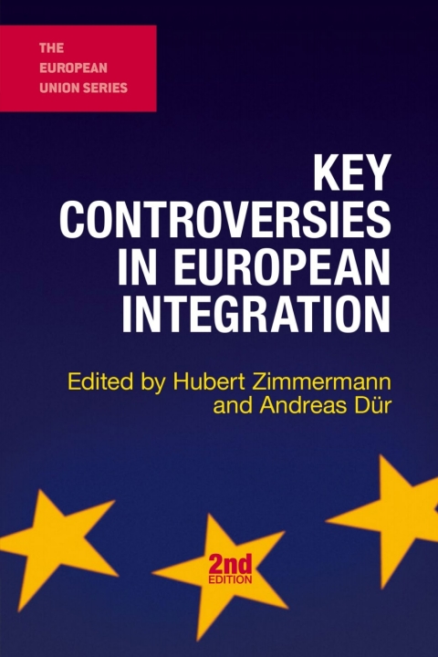 Key Controversies in European Integration